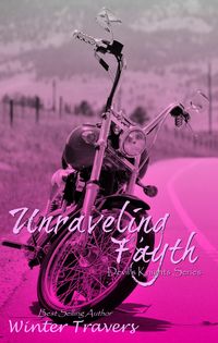 Produktbild: Unraveling Fayth (Devil's Knights, #8)