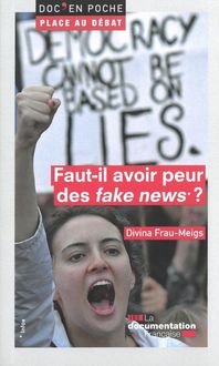 Produktbild: Faut-il avoir peur des fake news ?