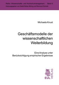 Produktbild: Gesch&auml;ftsmodelle der wissenschaftlichen Weiterbildung