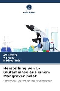 Produktbild: Herstellung von L-Glutaminase aus einem Mangrovenisolat