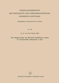 Produktbild: Die Integrieranlage des Rheinisch-Westf&auml;lischen Instituts f&uuml;r Instrumentelle Mathematik in Bonn