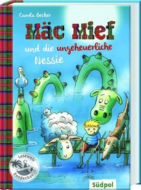 Bild vom Artikel Mäc Mief und die ungeheuerliche Nessie vom Autor Carola Becker