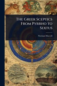 Produktbild: The Greek Sceptics From Pyrrho to Sextus