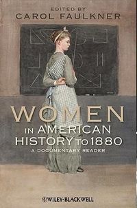 Produktbild: Faulkner, C: Women in American History to 1880