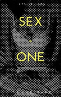 Produktbild: SEX - ONE - Stories von Leslie Lion