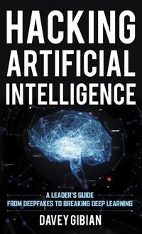 Produktbild: Hacking Artificial Intelligence