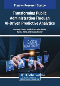 Produktbild: Transforming Public Administration Through AI-Driven Predictive Analytics
