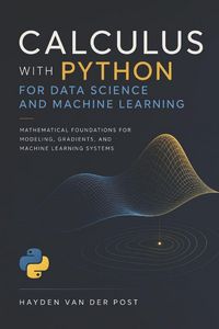 Produktbild: Calculus with Python for Data Science and Machine Learning
