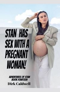 Produktbild: Stan Has Sex with a Pregnant Woman!