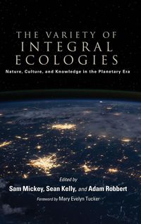 Produktbild: The Variety of Integral Ecologies