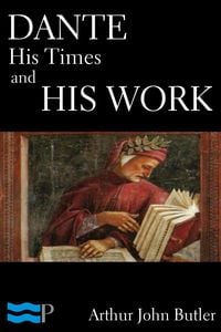 Produktbild: Dante: His Times and His Work