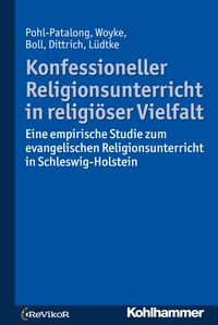 Produktbild: Konfessioneller Religionsunterricht in religi&ouml;ser Vielfalt