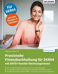 Produktbild: Praxisnahe Finanzbuchhaltung f&uuml;r SKR04 mit DATEV Kanzlei-Rechnungswesen