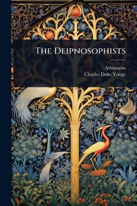 Produktbild: The Deipnosophists