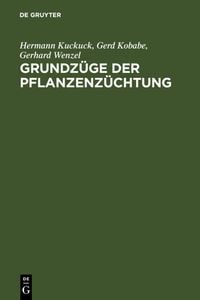 Produktbild: Grundz&uuml;ge der Pflanzenz&uuml;chtung