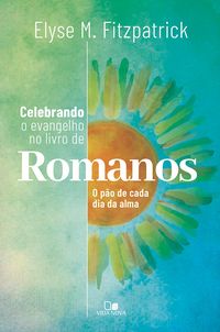 Produktbild: Celebrando o evangelho no livro de Romanos