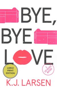 Produktbild: Bye, Bye Love