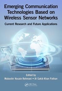 Produktbild: Emerging Communication Technologies Based on Wireless Sensor Networks