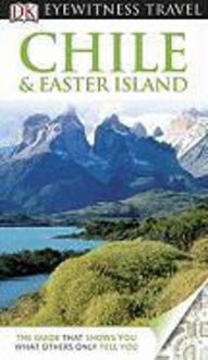 Produktbild: DK Eyewitness Travel Guide: Chile & Easter Island