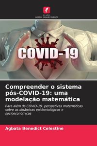 Produktbild: Compreender o sistema p&oacute;s-COVID-19: uma modela&ccedil;&atilde;o matem&aacute;tica