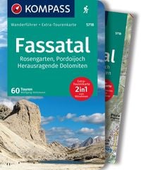 KOMPASS Wanderführer Fassatal, Rosengarten, 60 Touren Wolfgang Heitzmann