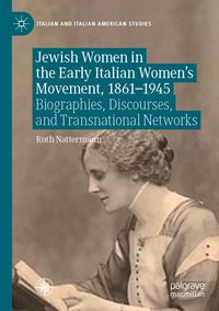 Produktbild: Jewish Women in the Early Italian Women&rsquo;s Movement, 1861&ndash;1945