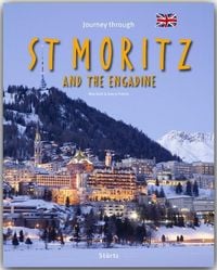 Produktbild: Journey through St. Moritz and the Engadine - Reise durch St. Moritz und das Engadin