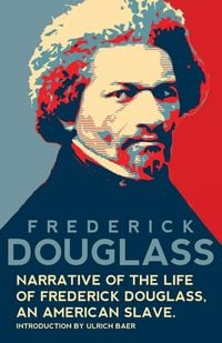 Produktbild: Narrative of the Life of Frederick Douglass, An American Slave (Warbler Classics Annotated Edition)