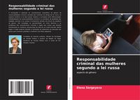 Produktbild: Responsabilidade criminal das mulheres segundo a lei russa