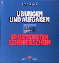 Produktbild: Sportk&uuml;stenschifferschein. &Uuml;bungen und Aufgaben