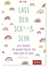 Produktbild: Lass den Sch**&szlig; sein