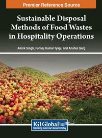 Produktbild: Sustainable Disposal Methods of Food Wastes in Hospitality Operations