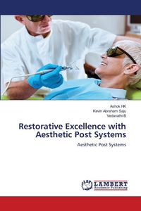 Produktbild: Restorative Excellence with Aesthetic Post Systems