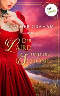 Produktbild: Der Laird und die Sch&ouml;ne: Die Wild Passion Saga - Band 2