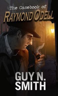 Produktbild: The Casebook of Raymond Odell