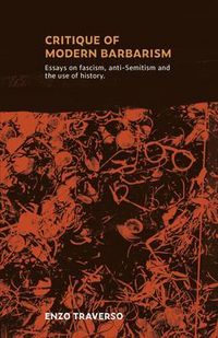 Produktbild: Critique of modern barbarism