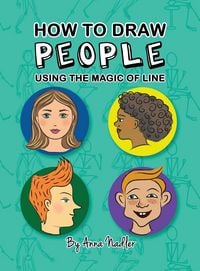 Produktbild: How To Draw People - Using the Magic of Line