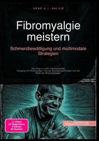 Produktbild: Fibromyalgie meistern: Schmerzbew&auml;ltigung und multimodale Strategien