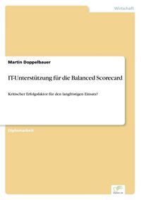 Produktbild: IT-Unterst&uuml;tzung f&uuml;r die Balanced Scorecard