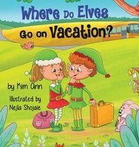 Produktbild: Where Do Elves Go on Vacation?
