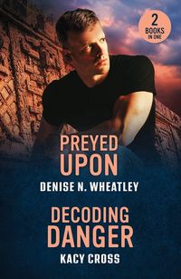 Produktbild: Preyed Upon / Decoding Danger