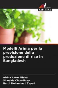 Produktbild: Modelli Arima per la previsione della produzione di riso in Bangladesh