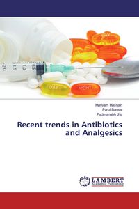 Produktbild: Recent trends in Antibiotics and Analgesics
