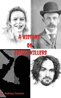 Produktbild: A History Of Serial Killers A 5 Volume Collection (The serial killers, #7)