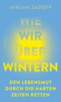 Produktbild: Wie wir &uuml;berwintern