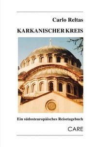 Produktbild: Reisetageb&uuml;cher vom Rande Europas / Karkanischer Kreis