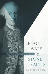 Produktbild: Wingfield, N: Flag Wars and Stone Saints - How the Bohemian
