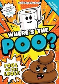 Produktbild: Where's the Poo? - The Comic: Poos on the Loose
