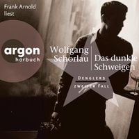Produktbild: Das dunkle Schweigen - Denglers zweiter Fall