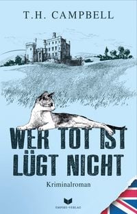 Produktbild: Wer tot ist l&uuml;gt nicht